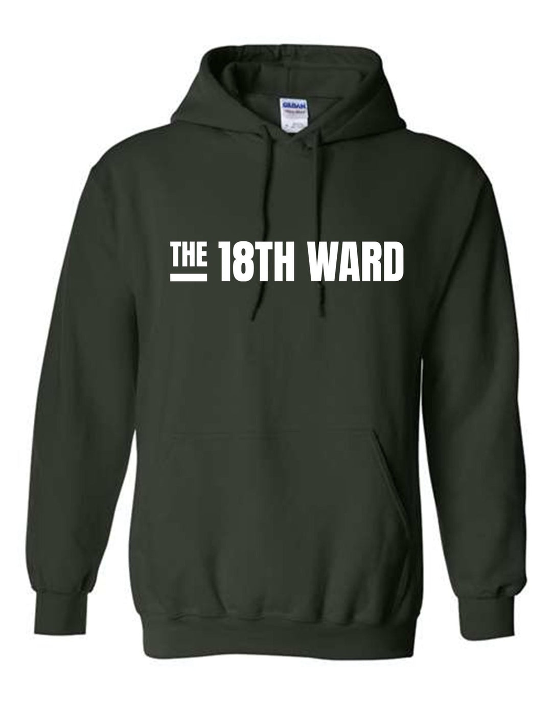The 18th Ward Hooded Sweatshirt 18th Ward Spiritwear - Third Coast Soccer