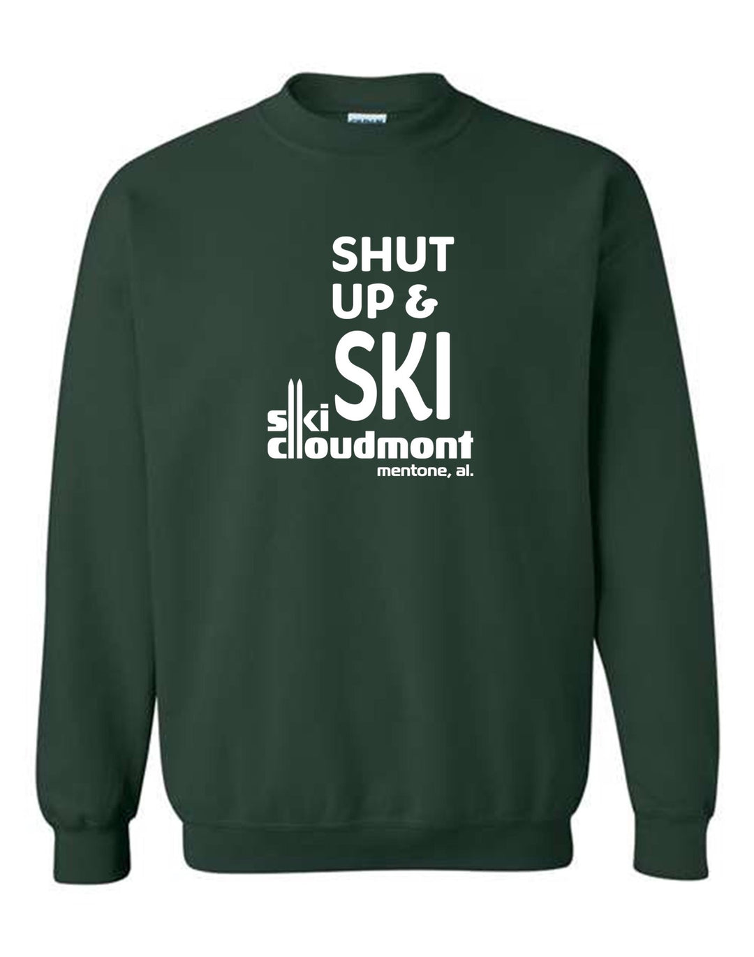 Shut Up & Ski Crew Neck Sweatshirt Shut up & ski Forest Youth Small - Third Coast Soccer